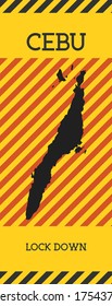 Signo de bloqueo de Cebú. Icono de peligro de pandemia de las islas amarillas. Ilustración vectorial.
