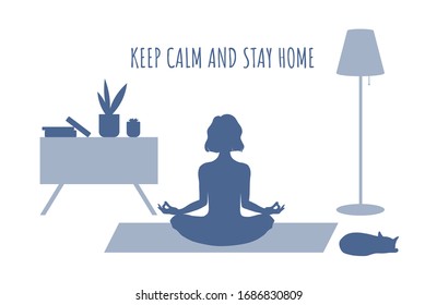 Ceep calm and stay home concept. Young woman sitting in lotos pose, home yoga. Protection campaign or measure from coronavirus, COVID--19. Vector illustration in flat style for graphic and web design.