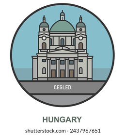 Cegled. Cities and towns in Hungary. Flat landmark