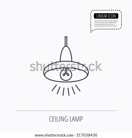 Ceiling lamp icon. Light illumination sign. Linear outline icon. Speech bubble of dotted line. Vector