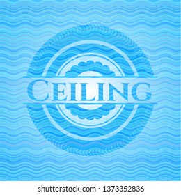 Ceiling water emblem.