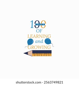 Celebrate 100 days of learning, growing and embracing challenges with this inspirational 100 Days Of Learning, growing and embracing challenges quote.