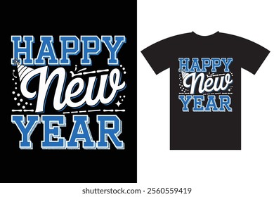 "Celebrate 2025 in style with a bold and festive Happy New Year T-shirt design! Featuring vibrant typography, fireworks, and celebratory elements, this design is perfect for ringing in the new year 