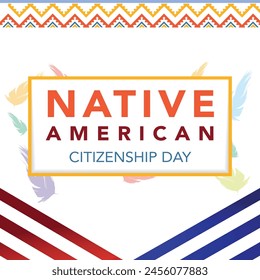 celebrate american indian citizenship day on june 2. Native American Day. Native American Day concept banner, poster, greetings card, celebration etc. Indigenous People symbol vector illustration.