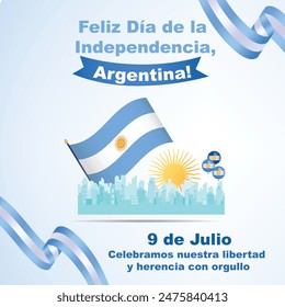 Celebrate Argentina's Independence Day! 🇦🇷 Vibrant illustration with flag, cityscape, and festive elements. Proudly honoring heritage on July 9th!