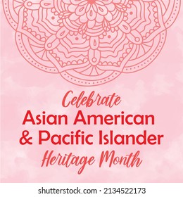 Celebrar el mes del Patrimonio Asiático Americano de las Islas del Pacífico. Color de agua rosa pastel texturado fondo de acuarela vectorial, tradición de mandala redonda ornamento oriental. Plantilla cuadrada de mes de herencia de AAPI.