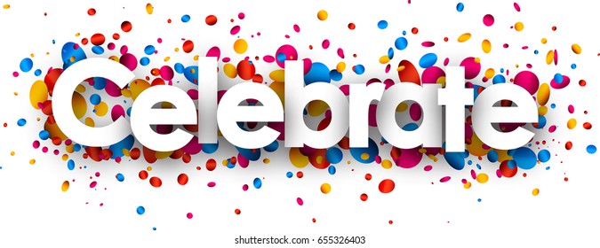 Celebrate background with shiny colorful confetti. Vector paper illustration.