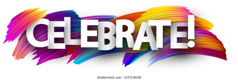 Celebrate banner. Colorful brush design. Vector background.