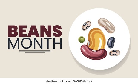 Celebrate Beans Month. Small Food, Big Benefits