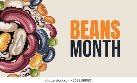 Celebrate Beans Month. Small Food, Big Benefits
