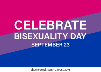Celebrate Bisexuality Day is observed annually on September 23. This is a day for the bisexual community. Background, poster, greeting card, banner design. Vector EPS 10.