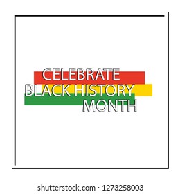 celebrate black history month vector