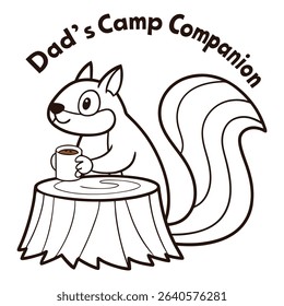 Celebrate Dad's loyal (and adorable!) camp companion with this T-shirt design! Featuring a charming squirrel enjoying coffee on a tree stump, it's perfect for the dad who loves wildlife and finds joy 