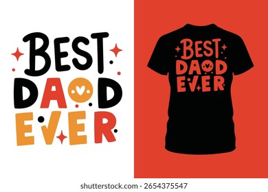 Celebrate Father’s Day with this “Best Dad Ever” T-shirt design, perfect for gifts or apparel. A modern and stylish typography design that’s ideal for custom prints and trendy dad shirts.