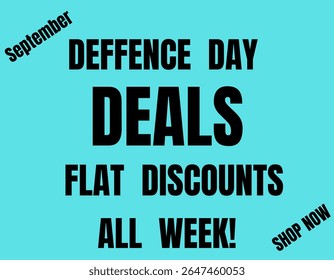 Celebrate Defence Day in September with a week of flat discounts! Shop now for amazing deals.