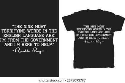 Celebrate the enduring wisdom and charisma of the 40th President of the United States, Ronald Reagan, with our exclusive "Ronald Reagan Famous Quote" T-shirt. This iconic design features one of Reagan