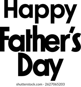 Celebrate Father's Day with this striking black and white graphic. The design features bold "Happy Father's Day" typography, 