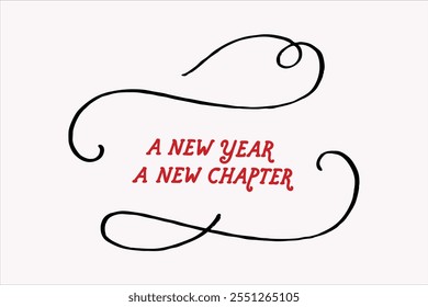 Celebrate fresh beginnings with this elegant "new year" and "new chapter" text design. Perfect for titles, branding, posters, and greeting cards. Clean, editable, and ideal for digital and print use.
