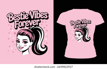 Celebrate friendship in style with this fun and feminine t-shirt featuring a retro-inspired girl illustration and the phrase "Bestie Vibes Forever." Perfect for best friends, sleepovers, or casual han
