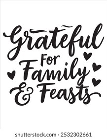 Celebrate gratitude and the warmth of family gatherings with this heartwarming Thanksgiving t-shirt design. Featuring a charming motif that embodies the spirit of feasting and togetherness, 