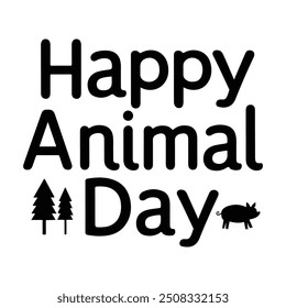 Celebrate Happy Animal Day in style with our exclusive silhouette vector art t-shirt design. Perfect for animal lovers, this creative and eye-catching design features silhouettes of various animals, m