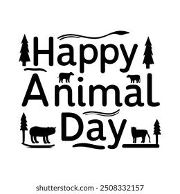 Celebrate Happy Animal Day in style with our exclusive silhouette vector art t-shirt design. Perfect for animal lovers, this creative and eye-catching design features silhouettes of various animals, m