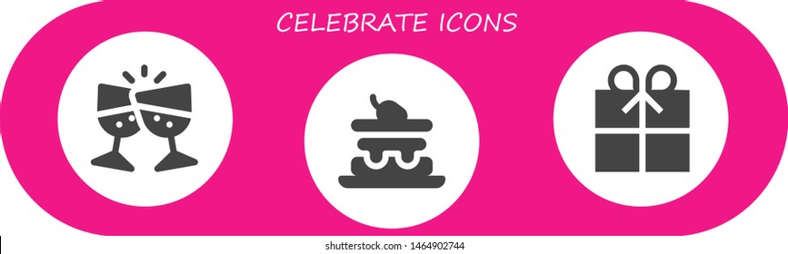 celebrate icon set. 3 filled celebrate icons.  Collection Of - Toast, Cake, Gift