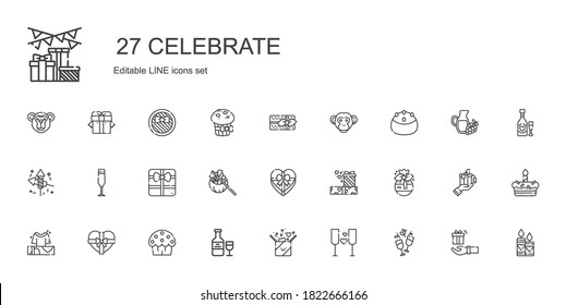 celebrate icons set. Collection of celebrate with wine, gift, cup cake, gifts, champagne glass, fireworks, cake, monkey, candles, muffin. Editable and scalable celebrate icons.