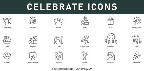 Celebrate Icons vector illustration with thin line editable stroke contains fireworks cheers party gift champagne surprise offer new year event invitation singing wedding save the date
