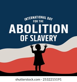 Celebrar el Día Internacional de la Abolición de la Esclavitud