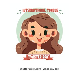 Celebrate International Tongue Twister Day with this vibrant illustration featuring a playful girl character, embodying the fun and challenge of tongue twisters