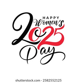 celebrate international women's day 2025 with this elegant greeting card text design. perfect for digital and print use, featuring stylish typography for heartfelt messages.
