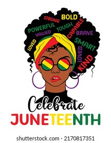 Celebrate Juneteenth, African women power shirt print template, American independence Day, Black history month shirt design, Messy bun hear style 