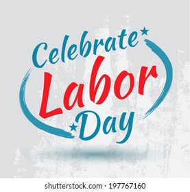 Celebrate Labor Day card. United States of America.