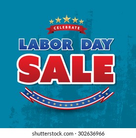 Celebrate labor day sale poster. Vector illustration. Can use for promotion for Labor day.