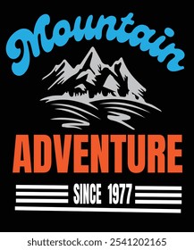 Comemore uma vida de aventura com este projeto "Mountain Adventure Since 1975". Perfeito para entusiastas ao ar livre, caminhantes e exploradores, combina um sentimento de nostalgia com um amor pelas montanhas