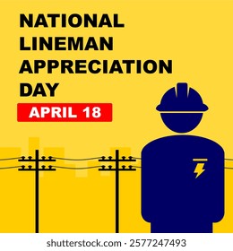 Celebrate Lineman Appreciation Day. April 18. Honoring the dedicated professionals to keep our communities connected and powered