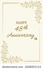 Celebrate love and togetherness with this elegant "Happy 48th Anniversary" card. Featuring a classic cream background with delicate gold floral accents and graceful typography, this card perfectly