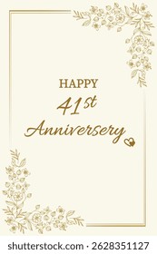 Celebrate love and togetherness with this elegant "Happy 41st Anniversary" card. Featuring a classic cream background with delicate gold floral accents and graceful typography, this card perfectly