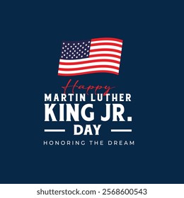 Celebrate Martin Luther King, Jr Day United States in January, federal holiday Patriotic american elements Poster, card, banner, background Vector