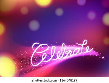 Celebrate message calligraphy, magic shooting stars, fantasy with curve smooth glowing tail, backdrop party event abstract background vector illustration