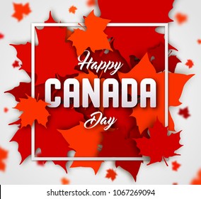 Celebrate the national day of Canada. Red canadian maple leaves with lettering Happy Canada day. Greeting card, poster for national celebration party, independence day, travel banner