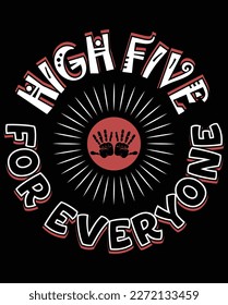 Celebrate National High Five Day. Featuring a vibrant design and catchy slogan, it's perfect for spreading good vibes and encouraging positive interactions. Give a high five and spread the love.
