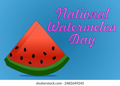 Celebrate National Watermelon Day with this vibrant vector illustration featuring a juicy watermelon slice and festive text.