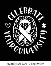 CELEBRATE NEURODIVERSITY VECTOR
 TSHIRT DESIGN