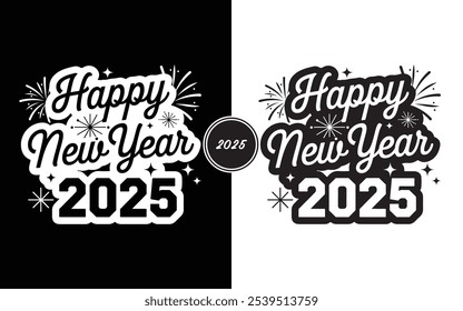 Celebrate New Year 2025 in Style Elegant Vibrant Customizable Happy New Year 2025 Digital Design Perfect for Social Media Print and Personal Greetings Ideal for Adding a Festive Touch