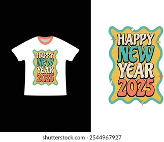 Celebrate the New Year with a retro twist! This "Happy New Year 2025" t-shirt design features vintage-inspired typography. Happy New Year 2025, retro New Year, vintage t-shirt, 2025 t-shirt design 
