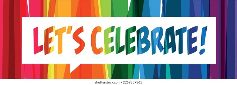 Let’s celebrate on colorful banner