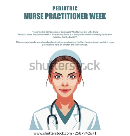 Celebrate Pediatric Nurse Practitioner Week! Honor skilled, caring professionals dedicated to improving children's health and wellbeing.