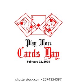 Celebrate Play More Cards Day with vibrant designs! Discover high-quality images of card games, players, and fun moments. Perfect for blogs, ads, or social media.